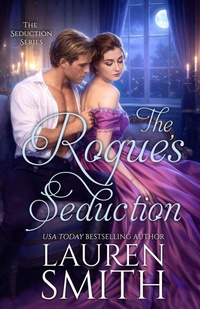 Enlarge image Cover: The Rogue's Seduction - The Seduction Series
