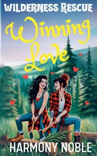 Enlarge image Cover: Winning Love - Wilderness Rescue