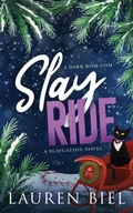 Cover: Slay Ride Deluxe Edition - Deluxe Slaycation Series