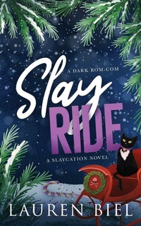 Enlarge image Cover: Slay Ride Deluxe Edition - Deluxe Slaycation Series