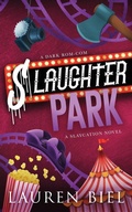 Cover: Slaughter Park Deluxe Edition - Deluxe Slaycation Series