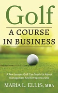 Cover: Golf - The Journey to Wellness, Freedom, and Legacy Series