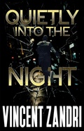 Cover: Quietly Into the Night - Alibi Syndicate Press