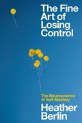 Cover: The Fine Art of Losing Control - Simon & Schuster