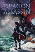 Cover: Dragon Assassin - Arthur Slade