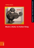 Cover: Musik | Kultur im Kalten Krieg - B&ouml;hlau