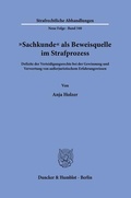 Cover: "Sachkunde" als Beweisquelle im Strafprozess - Duncker & Humblot
