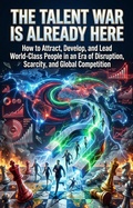 Cover: The Talent War Is Already Here - epubli