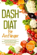 Cover: Dash Di&auml;t f&uuml;r Anf&auml;nger - Eagles Media