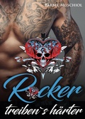 Cover: Rocker treiben`s h&auml;rter - Romance Verlag
