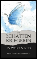 Cover: Die Schattenkriegerin in Wort und Bild - BoD - Books on Demand