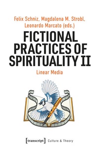 Enlarge image Cover: Fictional Practices of Spirituality II - transcript