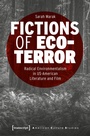 Cover: Fictions of Ecoterror - transcript