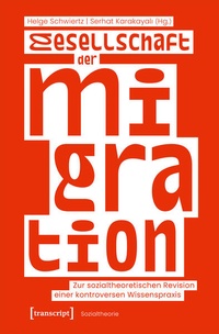 Enlarge image Cover: Gesellschaft der Migration - transcript