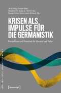Cover: Krisen als Impulse f&uuml;r die Germanistik - transcript
