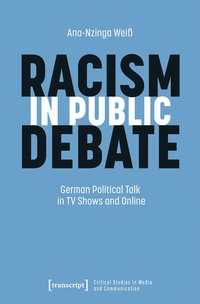 Enlarge image Cover: Racism in Public Debate - transcript