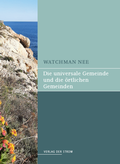 Cover: Die universale Gemeinde und die &ouml;rtlichen Gemeinden - Der Strom