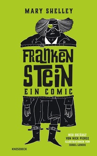 Enlarge image Cover: Frankenstein - Knesebeck