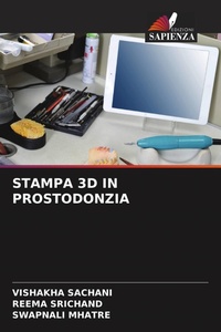 Enlarge image Cover: STAMPA 3D IN PROSTODONZIA - Edizioni Sapienza
