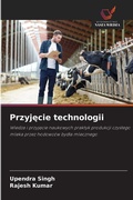 Cover: Przyj&iquest;cie technologii - Wydawnictwo Nasza Wiedza