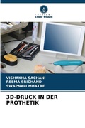 Cover: 3D-DRUCK IN DER PROTHETIK - Verlag Unser Wissen