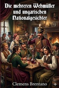 Cover: Die mehreren Wehm&uuml;ller und ungarischen Nationalgesichter - Bu Classics Books