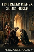 Cover: Ein treuer Diener seines Herrn - Bu Classics Books