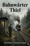 Cover: Bahnw&auml;rter Thiel - Bu Classics Books