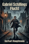 Cover: Gabriel Schillings Flucht: Drama - Bu Classics Books