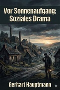 Cover: Vor Sonnenaufgang: Soziales Drama - Bu Classics Books