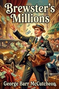 Cover: Brewster's Millions - Bu Classics Books