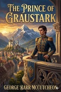 Cover: The Prince of Graustark - Bu Classics Books