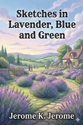 Cover: Sketches in Lavender, Blue and Green - Bu Classics Books