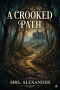 Cover: A Crooked Path: A Novel - Bu Classics Books