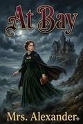 Cover: At Bay - Bu Classics Books
