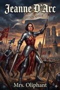 Cover: Jeanne D'Arc: Her Life And Death - Bu Classics Books
