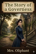 Cover: The Story of a Governess - Bu Classics Books