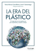 Cover: La era del pl&aacute;stico - Shackleton books