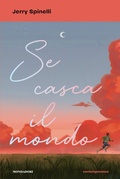 Cover: Se casca il mondo - Contemporanea;Mondadori