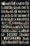 Cover: Il gatto che voleva salvare la biblioteca - Oscar fantastica;Mondadori