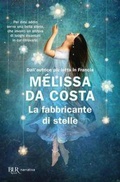 Cover: La fabbricante di stelle - BUR Narrativa;Rizzoli