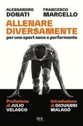 Cover: Allenare diversamente, per uno sport sano e performante - BUR Saggi;Rizzoli