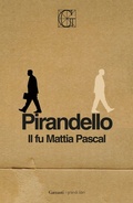 Cover: Il fu Mattia Pascal - I grandi libri;Garzanti