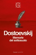 Cover: Memorie del sottosuolo - I grandi libri;Garzanti