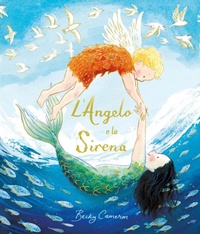 Enlarge image Cover: L' Angelo e la Sirena - Album;Emme Edizioni
