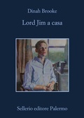 Cover: Lord Jim a casa - La memoria;Sellerio Editore Palermo