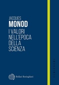 Cover: I valori nell'epoca della scienza - Semicrome;Bollati Boringhieri