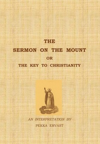 Enlarge image Cover: The Sermon on the Mount or the Key to Christianity - Tulisoronen