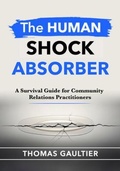 Cover: THE HUMAN SHOCK ABSORBER - Thomas Gaultier