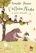 Cover: L' Ottavo Nano e altri racconti - Universale d'Avventure e d'Osservazioni. Letture intermedie;Gallucci Bros